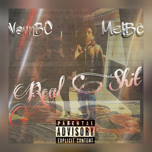 VaunBC x MelBC - Real Shit (Prod. By Luzity)