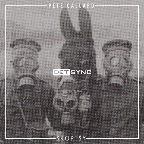 Premiere: Pete Callard - Xerts (Reset Robot Remix) [Det Sync]