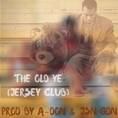 The Old Ye(Jersey Club)