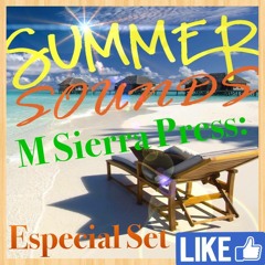 M Sierra Press Summer Sounds Especial Set