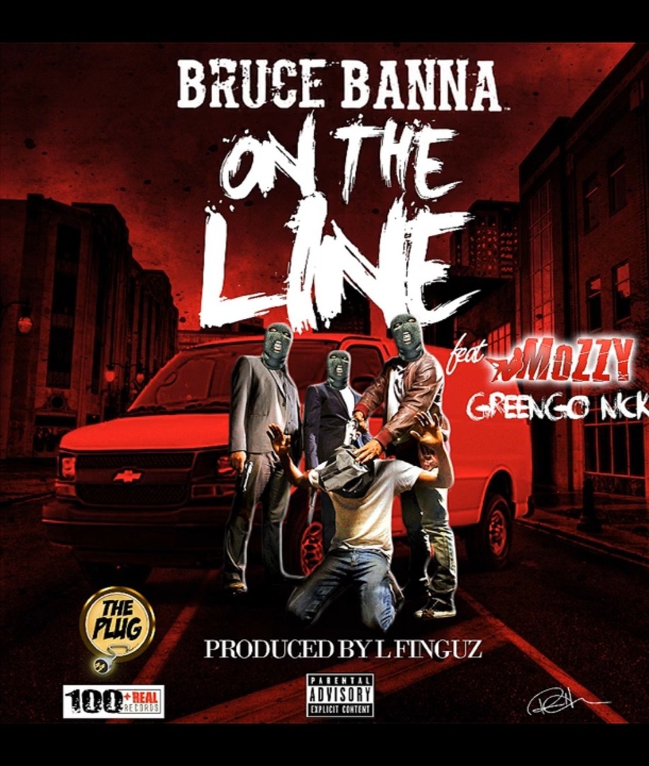 Bruce Banna ft. Mozzy & Greengo Nick - On The Line (Prod. L-Finguz) [Thizzler.com Exclusive]