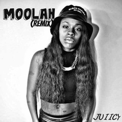 Juiicy- Moolah Rmx Cover