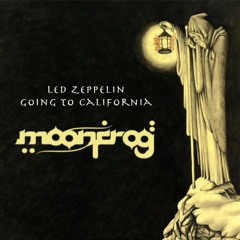 Led Zeppelin - Going To California  (Moon Frog Cover)