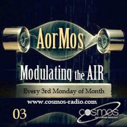 Modulating The Air # 003 By AorMos  June 2016