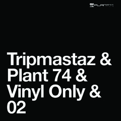 [TRIPMASTAZ 02] :  Insiderz