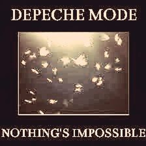 Depeche Mode - Nothings impossible (GLANZstErn-REmix)