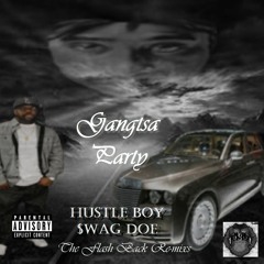 GANGSTA PARTY FLASH BACK RE-MIXS