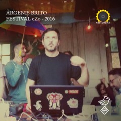 Argenis Brito - Live @ eZo Festival -(2016)