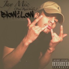 BlowOnTheLow