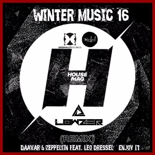 Download Daavar & Zeppeliin Feat. Leo Dressel - Enjoy It ( LowzeR ...
