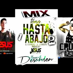 TOMA HASTA ABAJO 2-&-1--&- FORMO EL DESORDEN - - DJ CRUNKFLOW - -