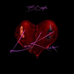 B Smyth - Dont Take Your Love