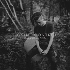 Losing Control