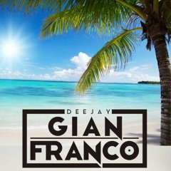 Dj Gianfranco Rivera - Mix Latinos #001!