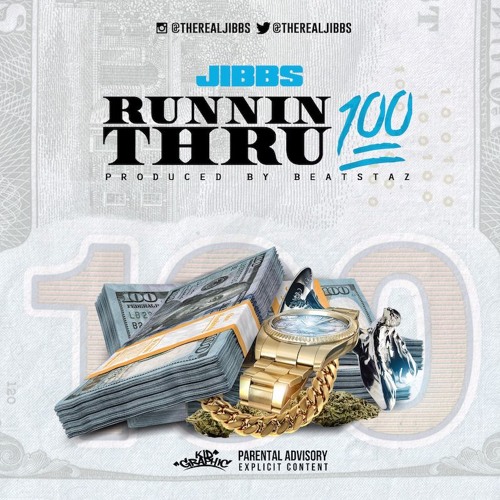 Jibbs - Runnin Thru 100 (Feat. Slick) (Prod. By Beatstaz)