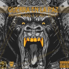 Antoine Evans X Gordo Estilo - Guerra En La Paz (Produced By Antoine Evans & LWN Music)
