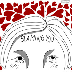 Blaming You
