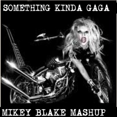 Lady Gaga & Girls Aloud Something Kinda Gay (Mikey Blake Mashup)