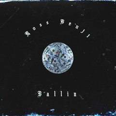 Ballin - Ross Benji