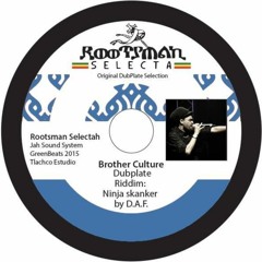 Brother Culture "Ninja asesino" Dubplate