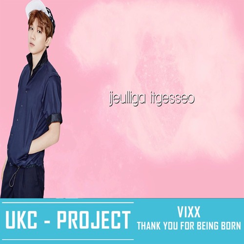 Instrumental Cover Vixx Thank You For Being Born By U K C Project Instrumental Cover Vixx Thank You For Being Born By U K C Project