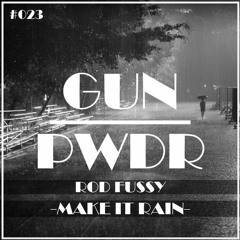 Rod Fussy — Shake Your A$$ (Original Mix) [GUN PWDR] OUT NOW!