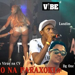 Corre Mo Na Paraxoki(DG ONE Feat Landiim)