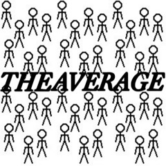 The Average - An Original