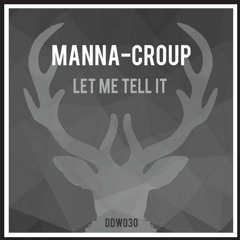 Manna-Croup / From Me (Original Mix)