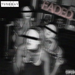 Yung Gav ft. ZHu- Faded Remix (Produced By CM Black)