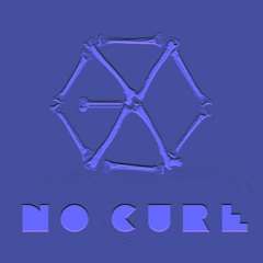 EXO - NO CURE [Monster vs Overdose Mix]