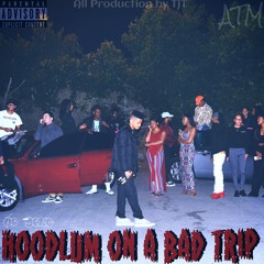 No Joke's Hoodlum on a Bad Trip