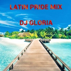 LATIN PRIDE MIX-DJ GLORIA