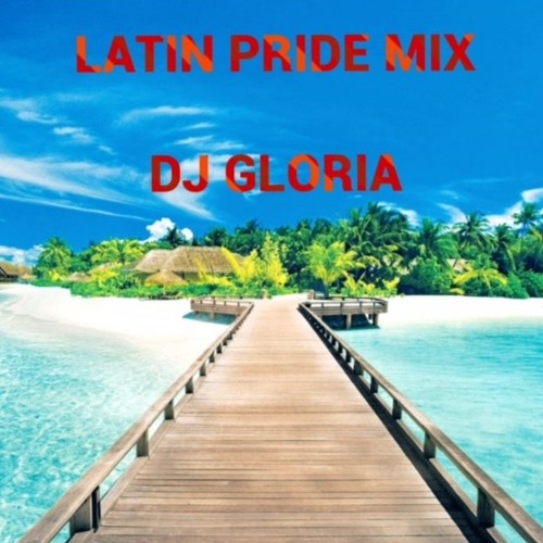 LATIN PRIDE MIX-DJ GLORIA