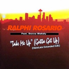 Ralphi Rosario - Take Me Up (HateLate Extended Edit)