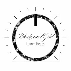 Black and Gold - Lauren Heaps