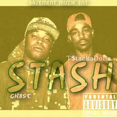 Stash Feat Gh8ST