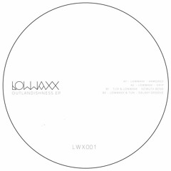 A2 - Lowwaxx - Grip