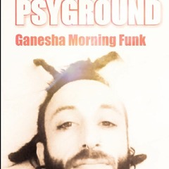 Ganesha Morning Funk