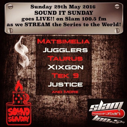 SOUND IT SUNDAY - Live On Slam 100.5FM Pt.2