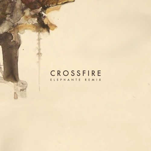 Stream Stephen - Crossfire (Elephante Remix) by Elephante | Listen online  for free on SoundCloud