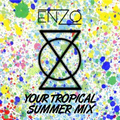 Your Tropical Summer Mix