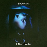 Shlohmo - Been Thinking
