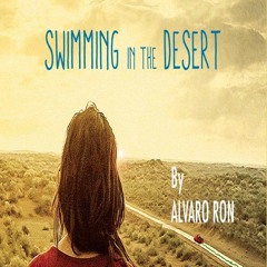 Swimming in the Desert