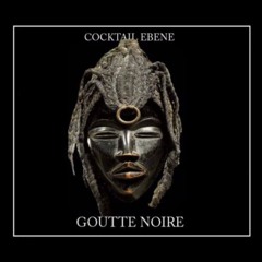Goutte Noire