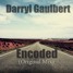 Darryl Gaulbert - Encoded (Original Mix)