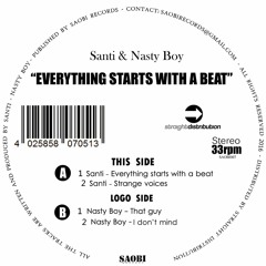 Santi - Everything Starts With A Beat