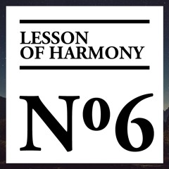 Lesson Of Harmony No.6 - Niklas Ibach