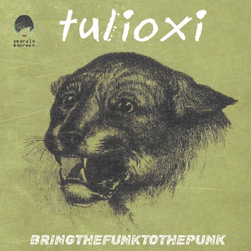 Tulioxi - Bring The Funk To The Punk (Cabaret Nocturne Remix)