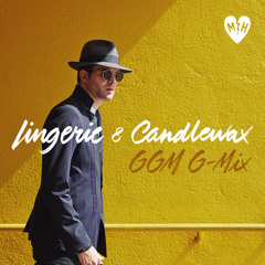 Lingerie & Candlewax (Gabriel Garzón-Montano G-Mix)